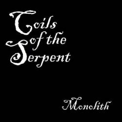 Coils Of The Serpent : Monolith